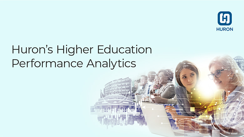 Huron's Higher Education Performance Analytics video thumbnail